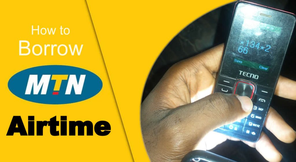 How to Borrow MTN Airtime Credit and Pay Later